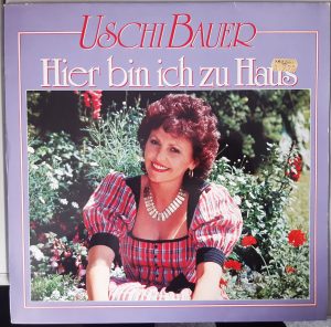 Uschi Bauer "Hier bin ich zu Haus" (TELDEC – 6.26376 AS) Cover Vorderseite