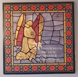 Weihnachten Mit Dem Poznańer Knabenchor (Polskie Nagrania Muza – SX 1156) Cover Vorderseite