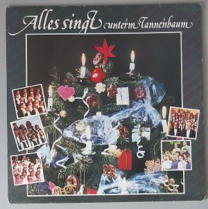 Various – "Alles Singt Unterm Tannenbaum" (AMIGA – 8 56 374) Cover Vorderseite