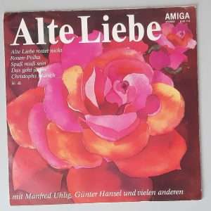 Günter Hansel, Manfred Uhlig – "Alte Liebe" (AMIGA – 8 45 113) Cover Vorderseite