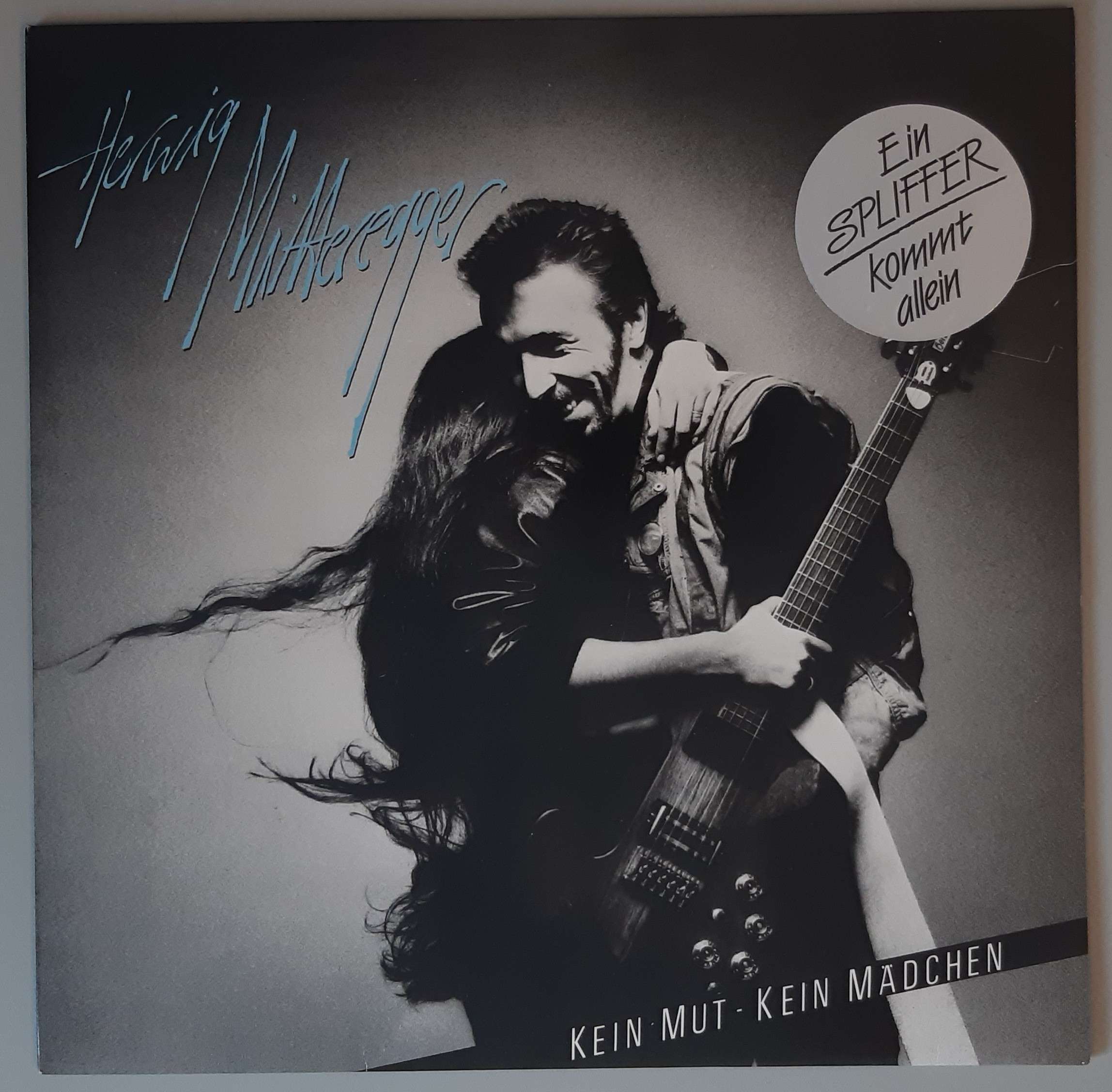 Herwig Mitteregger – "Kein Mut - Kein Mädchen" (CBS – CBS 25752) Cover Vorderseite