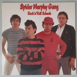 Spider Murphy Gang – "Rock'n'Roll Schuah"  (Electrola – 1C 066-45 997) Cover Vorderseite