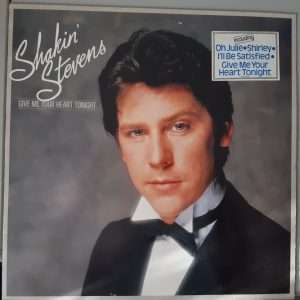Shakin’ Stevens "Give Me Your Heart Tonight" (Epic Records - 25031) Cover Vorderseite