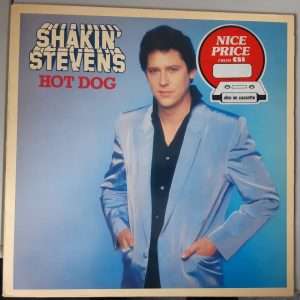 Shakin’ Stevens "Hot Dog" (Epic Records - EPC CX 32126) Cover Vorderseite