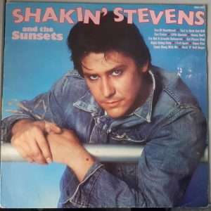 Shakin’ Stevens "Shakin' Stevens and the Sunsets" (Hallmark Records – SHM 3065) Cover Vorderseite