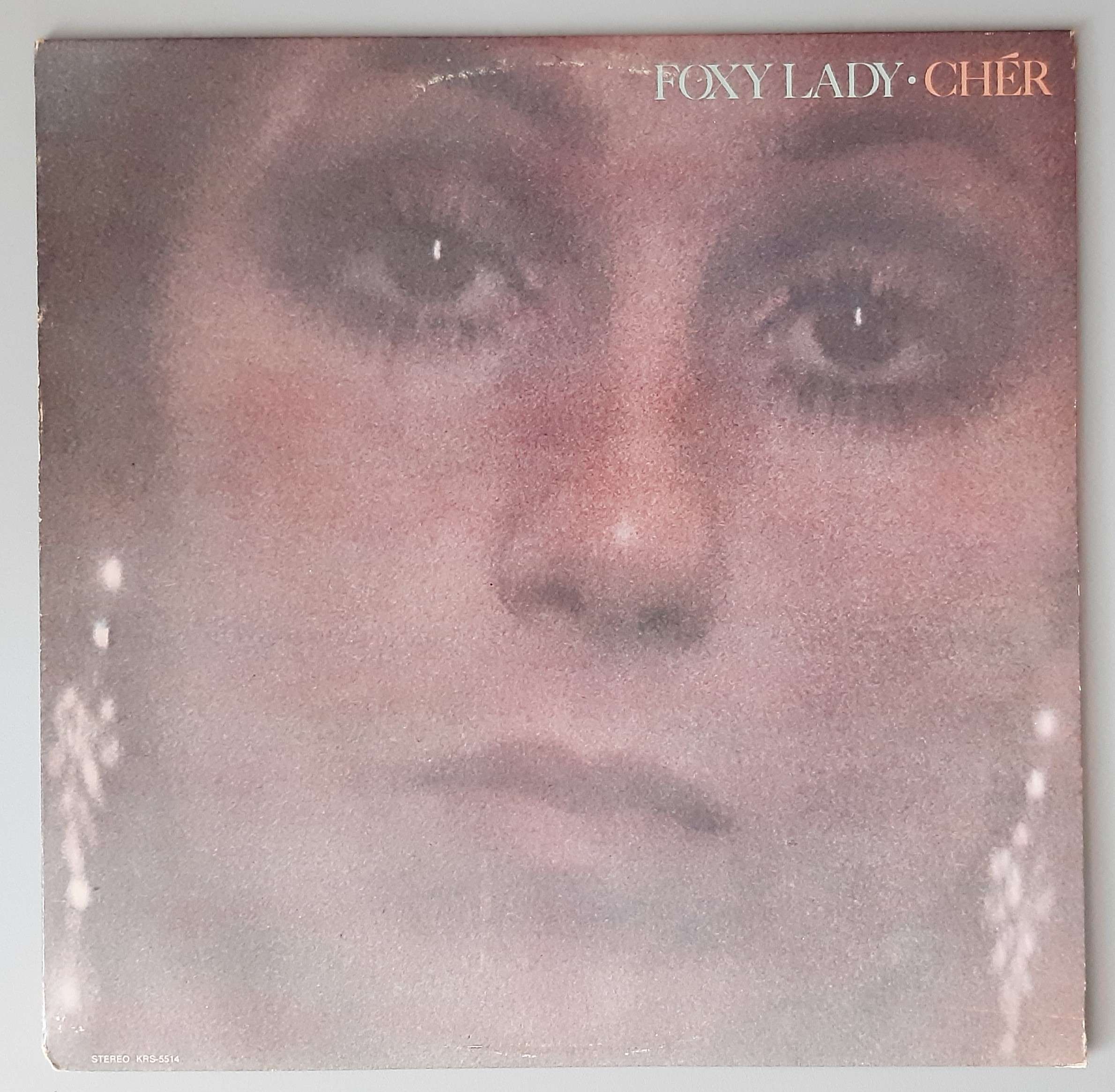 Cher – "Foxy Lady" (Kapp Records – KRS-5514) Cover Vorderseite