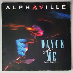 Alphaville – "Dance With Me (Empire Remix)" (WEA – 248 747-0) Cover Vorderseite