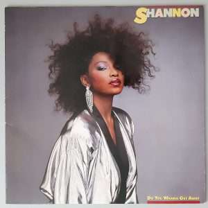 Shannon – "Do You Wanna Get Away" (Emergency Records – 260·19·003) Cover Vorderseite