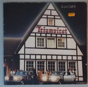 Triumvirat –" À La Carte" (Harvest – 1C 064-45 184) Cover Vorderseite