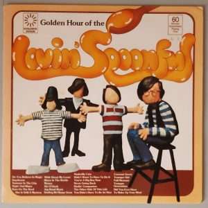 The Lovin' Spoonful – "Golden Hour Of The Lovin' Spoonful" (Golden Hour – GH 838) Cover Vorderseite