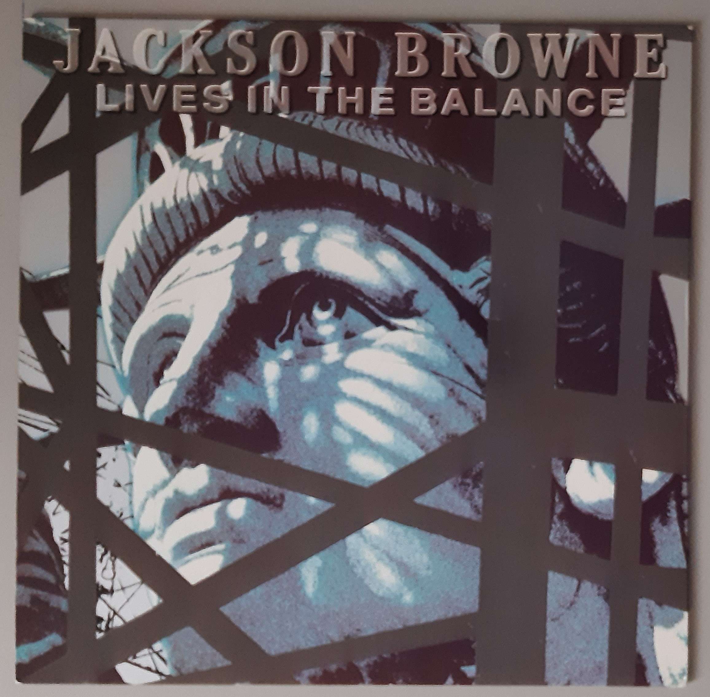 Jackson Browne – "Lives In The Balance" (Asylum Records – 960 457-1) Cover Vorderseite