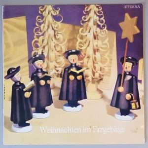Various – "Weihnachten Im Erzgebirge" (ETERNA – 8 30 021) Cover Vorderseite