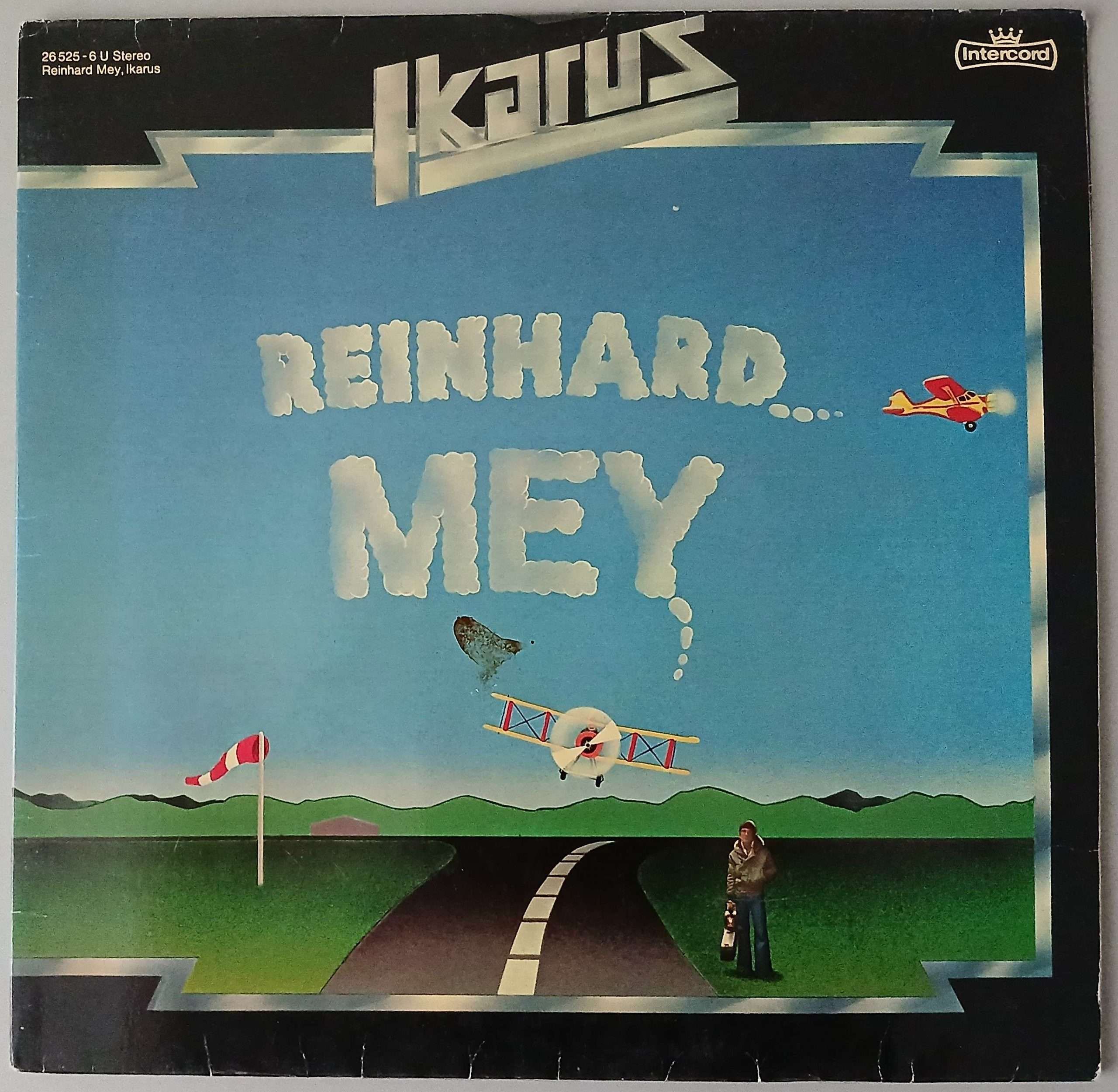Reinhard Mey "Ikarus" (Intercord – 26 525-6 U) Cover Vorderseite