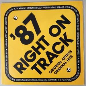 Various – " '87 Right On Track" (CBS – 460050 1) Cover Vorderseite