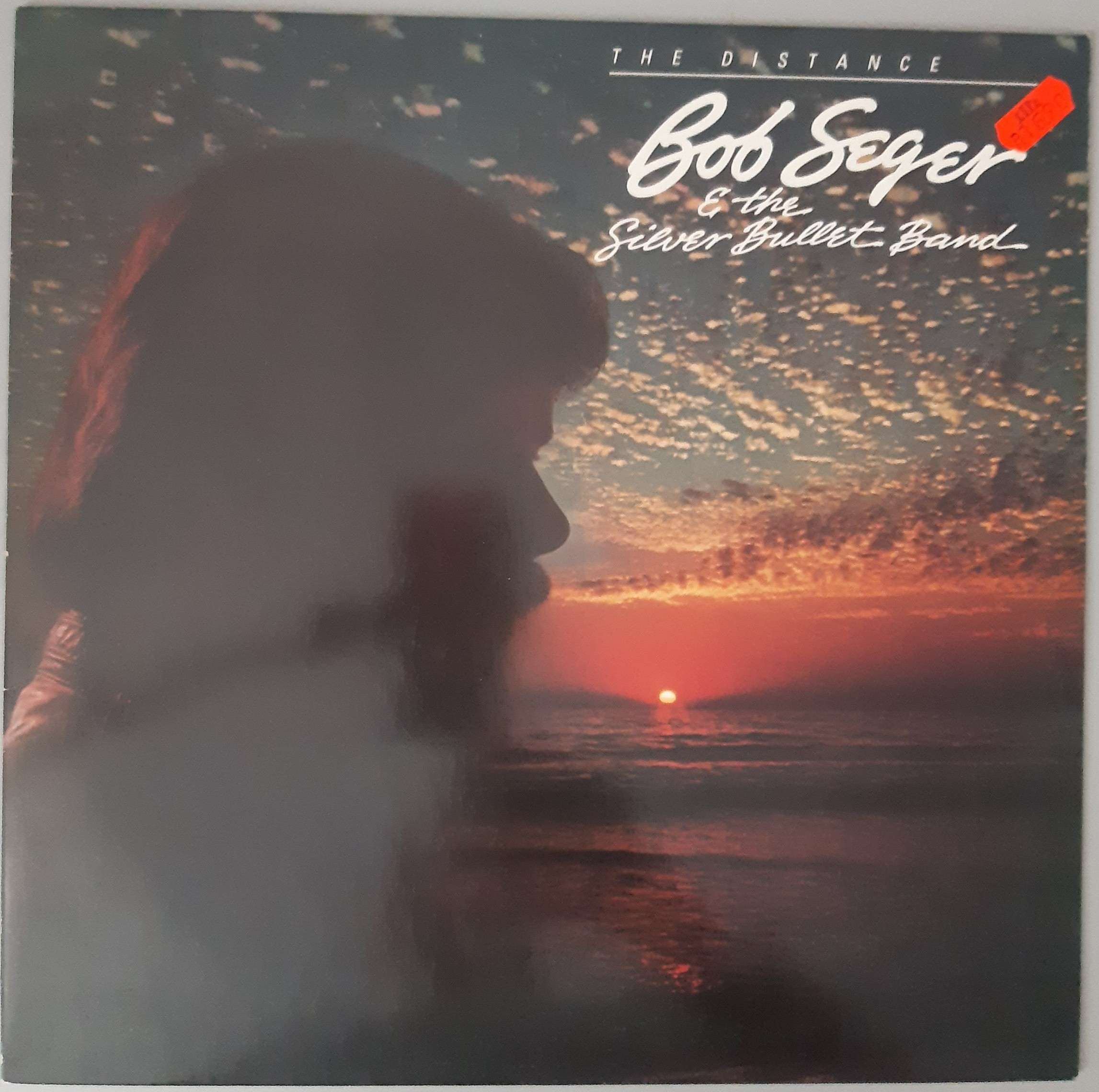 Bob Seger And The Silver Bullet Band – "The Distance" (Capitol Records – 1C 064- 400 150) Cover Vorderseite