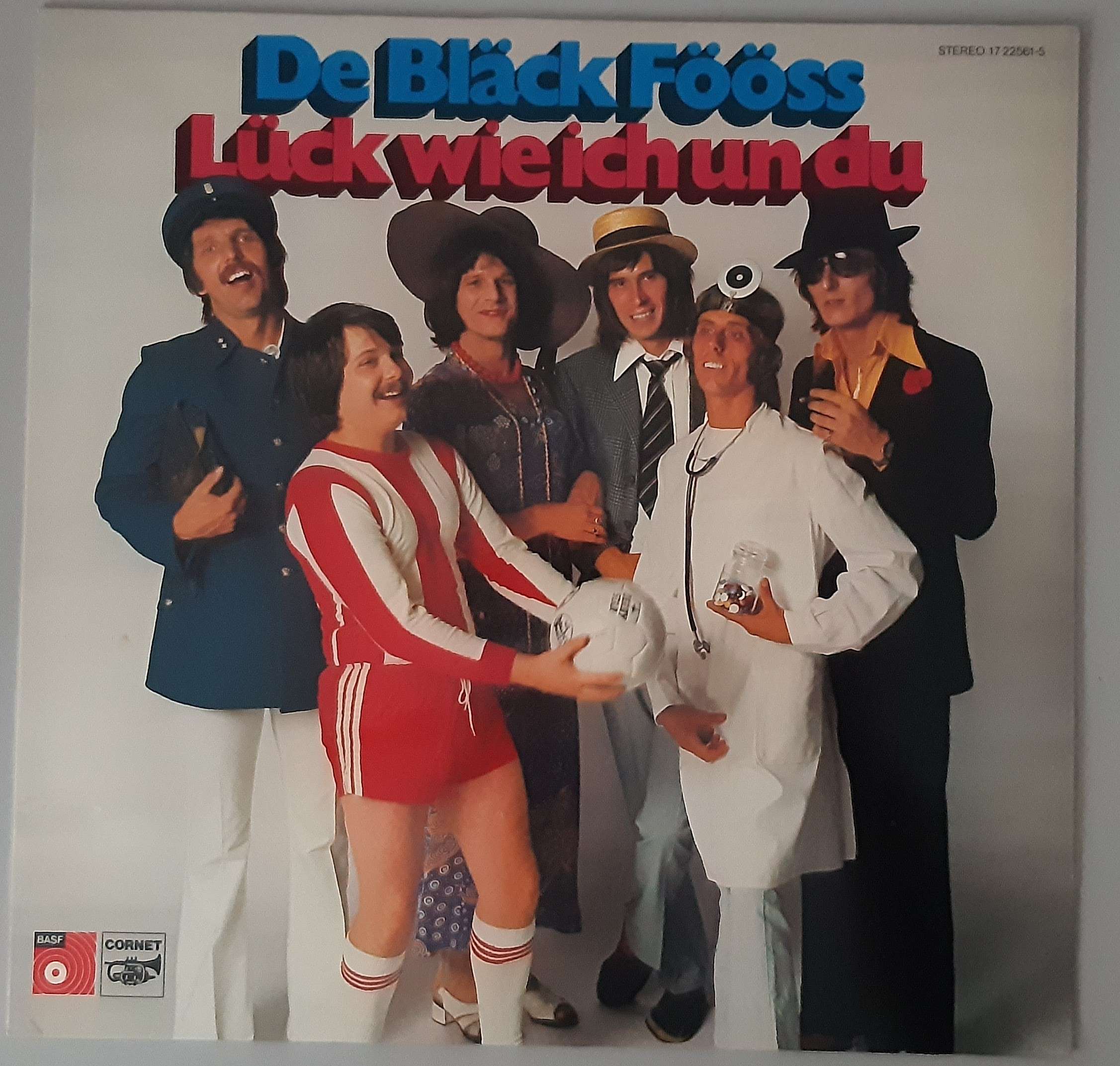 De Bläck Fööss – "Lück Wie Ich Un Du" (Cornet – 17 22561-5) Cover Vorderseite