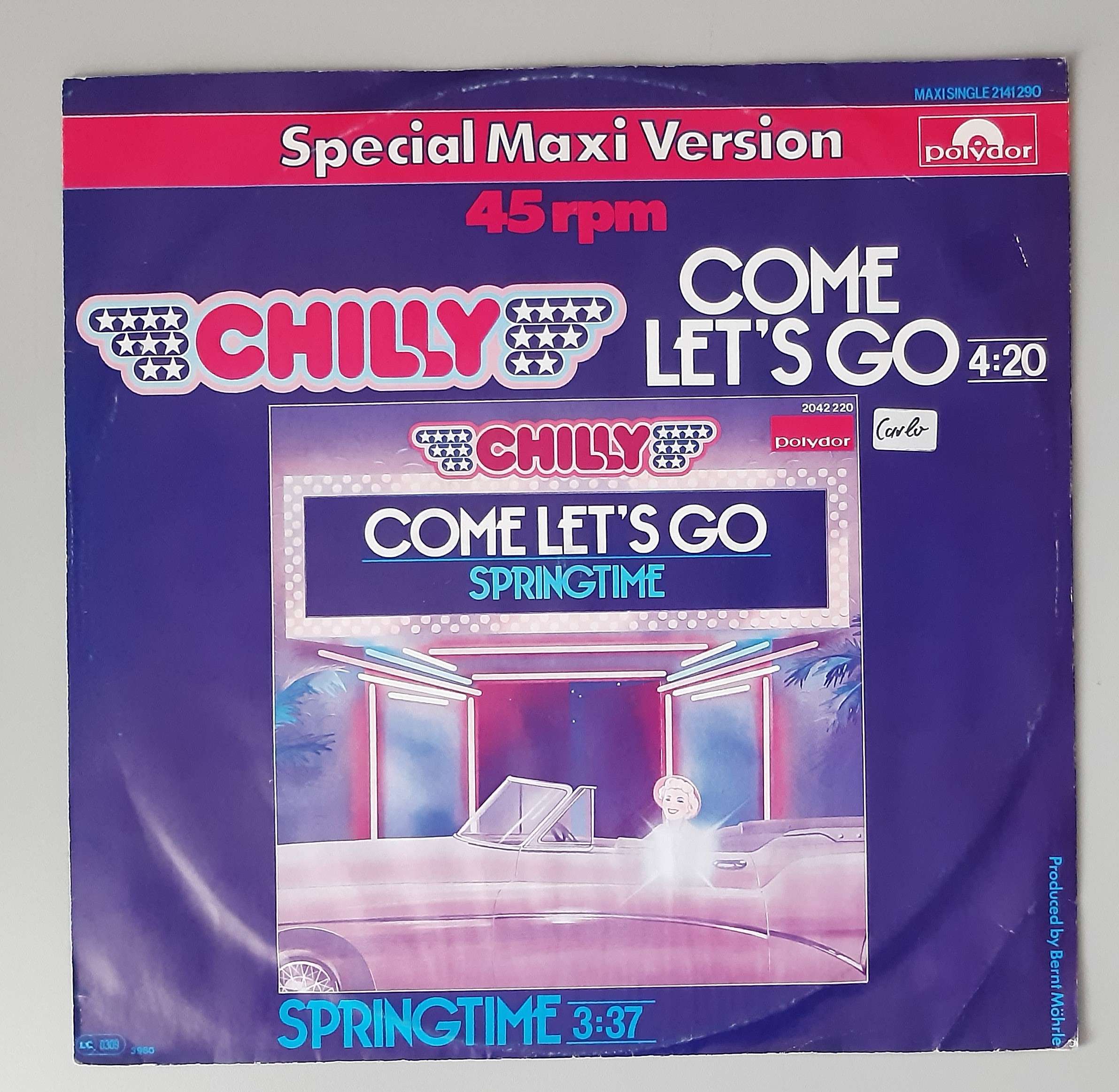 Chilly – "Come Let's Go / Springtime" (Polydor – 2141 290) Cover Vorderseite