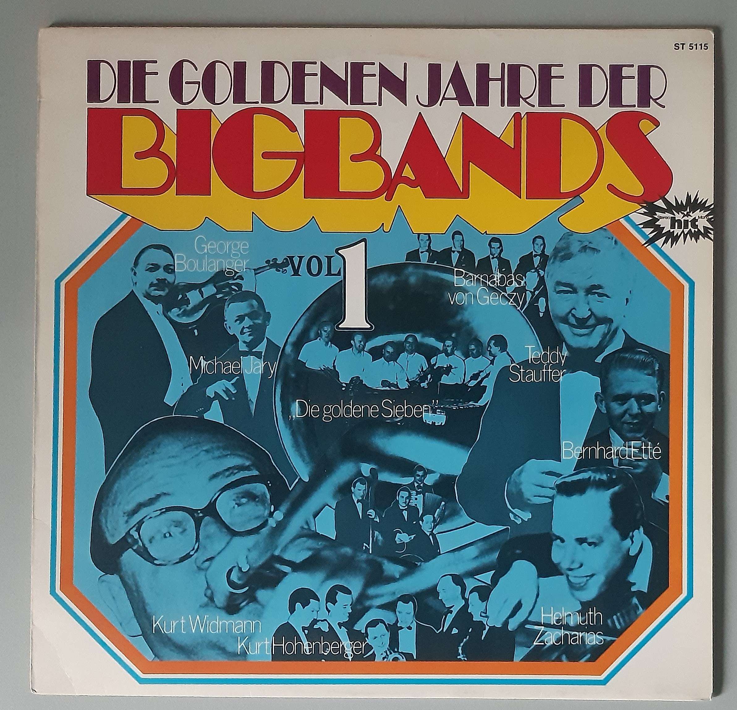 Various – "Die Goldenen Jahre Der Bigbands Vol. 1" (Hit – ST 5115) Cover Vorderseite