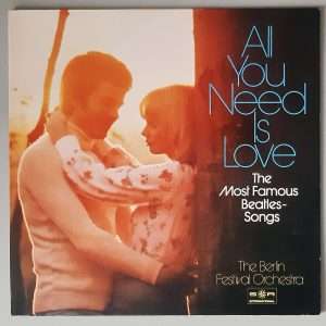 The Berlin Festival Orchestra – All You Need Is Love (SR International – 63 908) Cover Vorderseite