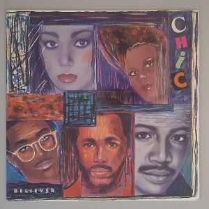 Chic – "Believer" (Atlantic – 78-0107-1) Cover Vorderseite