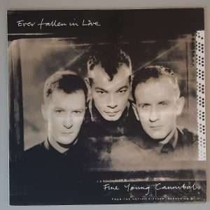 Fine Young Cannibals – "Ever Fallen In" (Metronome – 886 115-1) Cover Vorderseite
