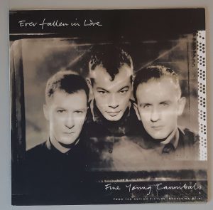 Fine Young Cannibals – "Ever Fallen In" (Metronome – 886 115-1) Cover Vorderseite