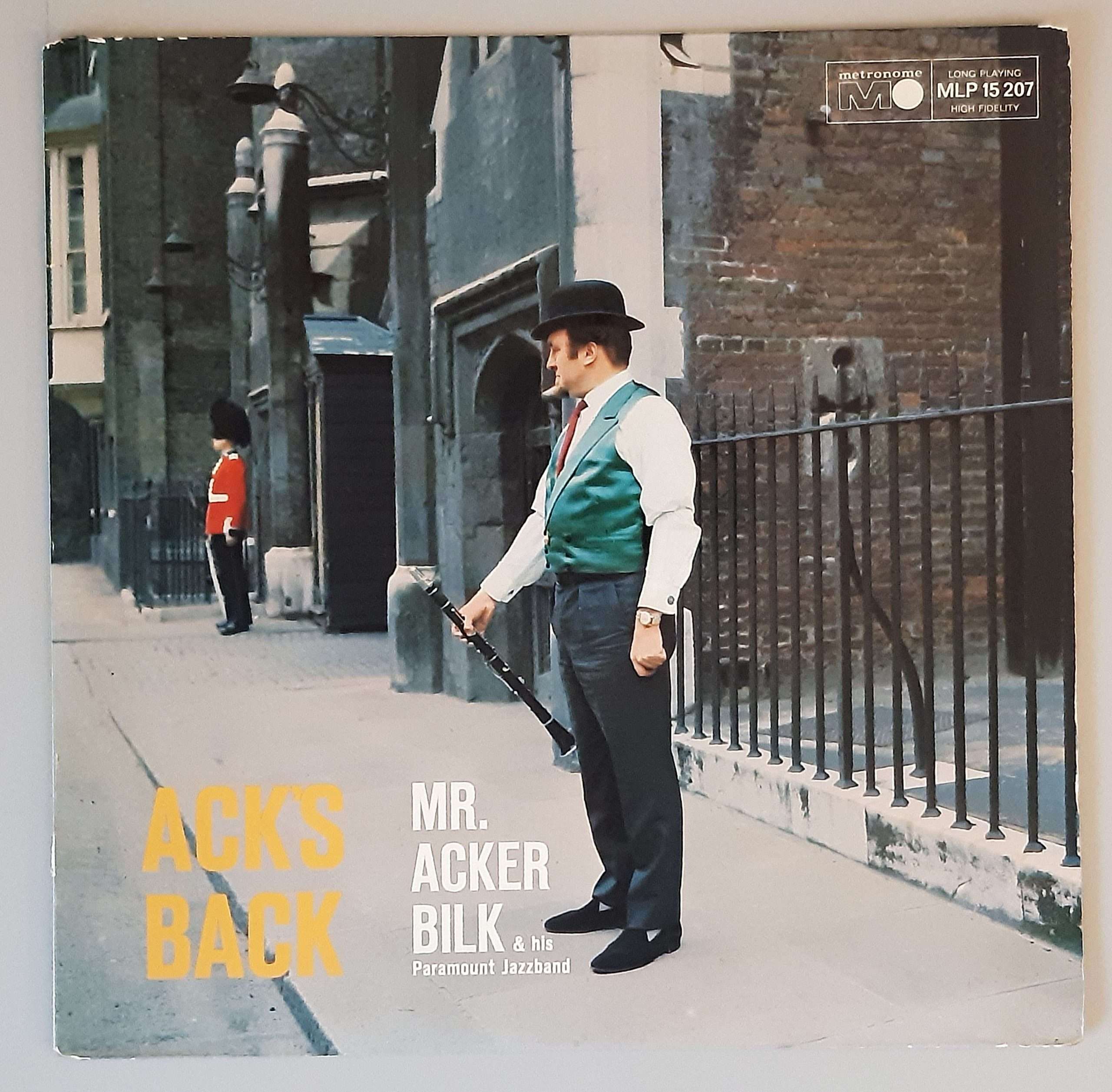 Acker Bilk & His Paramount Jazz Band – Ack's Back" (Metronome – MLP 15.207) Cover Vorderseite