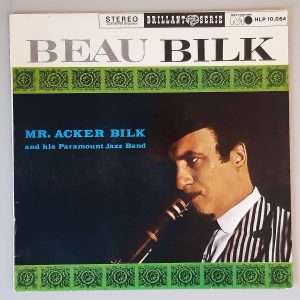 Acker Bilk & His Paramount Jazz Band – "Beau Bilk" (Metronome – HLP 10.064) Cover Vorderseite