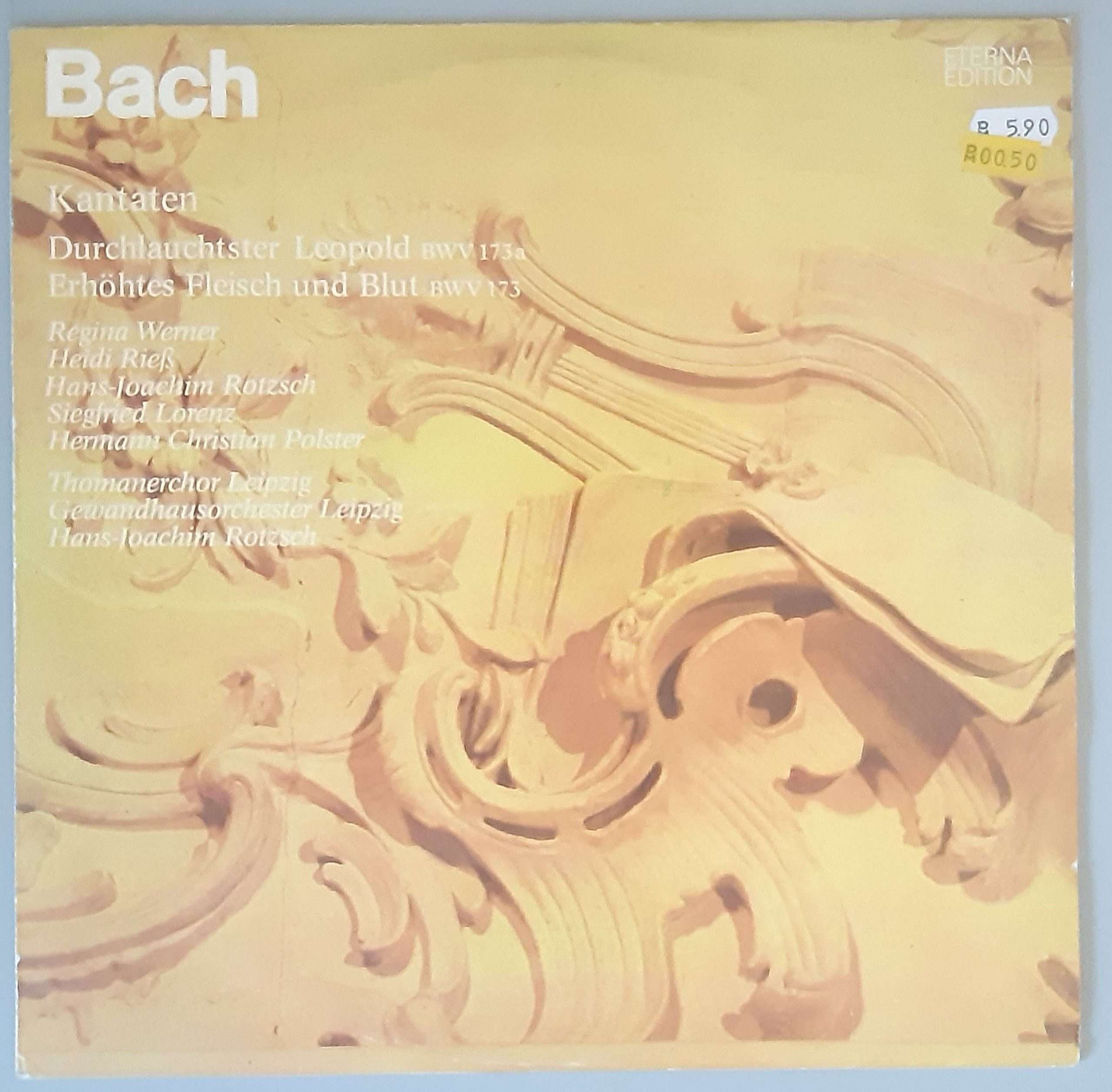 Johann Sebastian Bach – "Durchlauchtster Leopold Kantate BWV 173a / Erhöhtes ... (ETERNA – 8 26 543) Cover Vorderseite