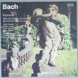 J. S. Bach – "Kantaten - Was Mir Behagt Ist Nur Die Muntre Jagd BWV 208" (ETERNA – 8 27 029) Cover Vorderseite