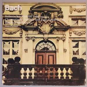 Italienisches Konzert F-dur BWV 971 / Chromatische Fantasie Und Fuge D-moll BWV 903 / Partita H-moll BWV 831 (ETERNA – 8 26 605) Cover Vorderseite