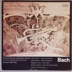 J.S. Bach – "Geschwinde, Ihr Wirbelnden Winde (Der Streit Zwischen Phoebus Und Pan) Kantate BWV 201 (ETERNA – 8 27 518) Cover Vorderseite