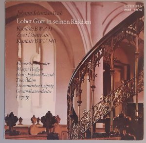 J. S. Bach – "Lobet Gott in seinen Reichen (Kantate BWV 11 / Zwei Duette Aus BWV 140" (ETERNA – 8 25 282) Cover Vorderseite
