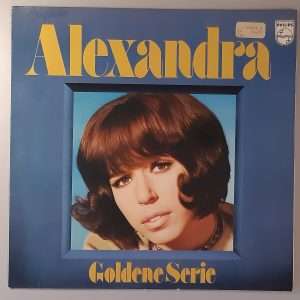 Alexandra – "Alexandra- Goldene Serie" (Philips – 65 851 8) Cover Vorderseite