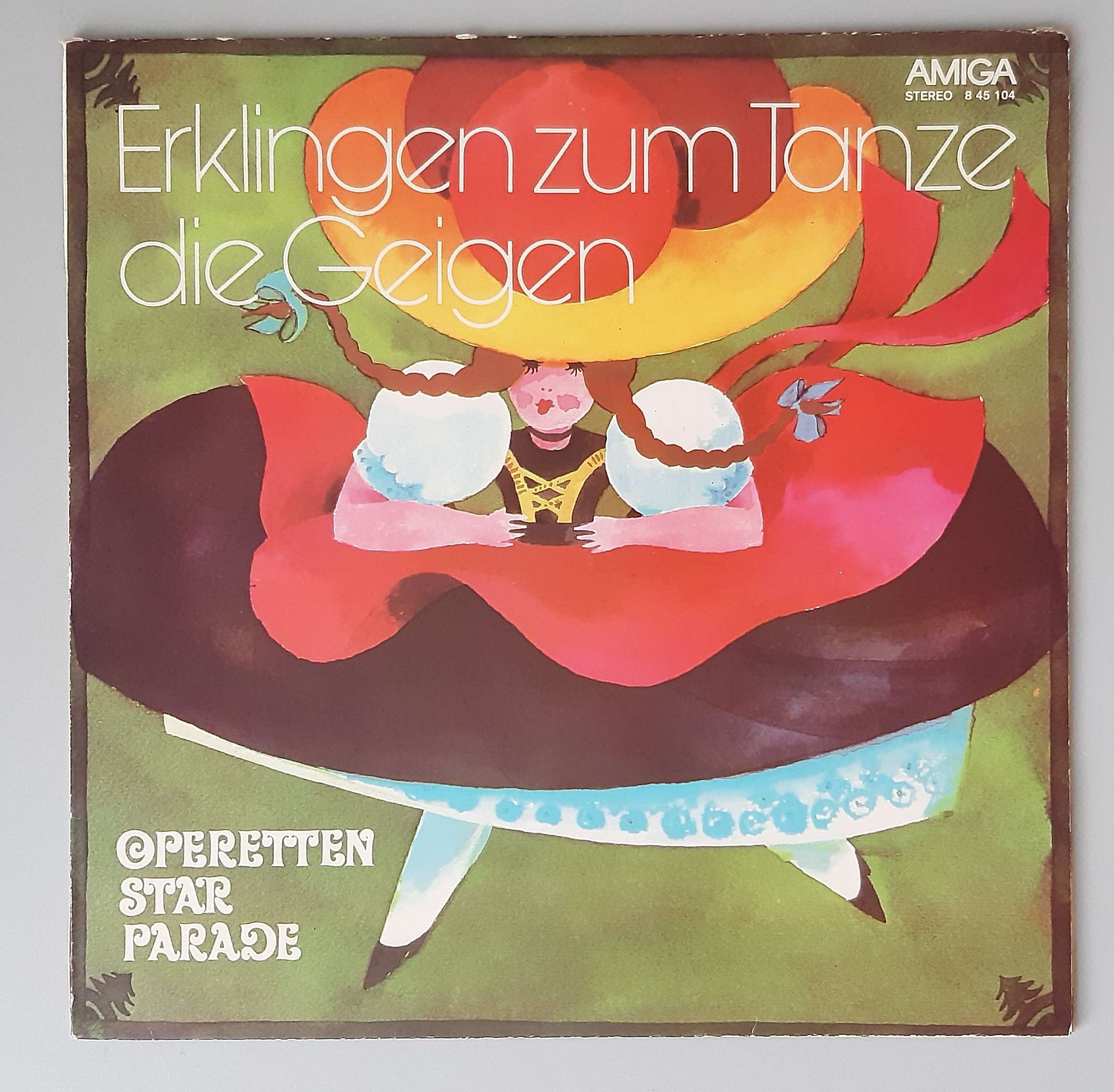 Various– Erklingen Zum Tanze Die Geigen (Operettenstarparade" (AMIGA – 8 45 104) Cover Vorderseite
