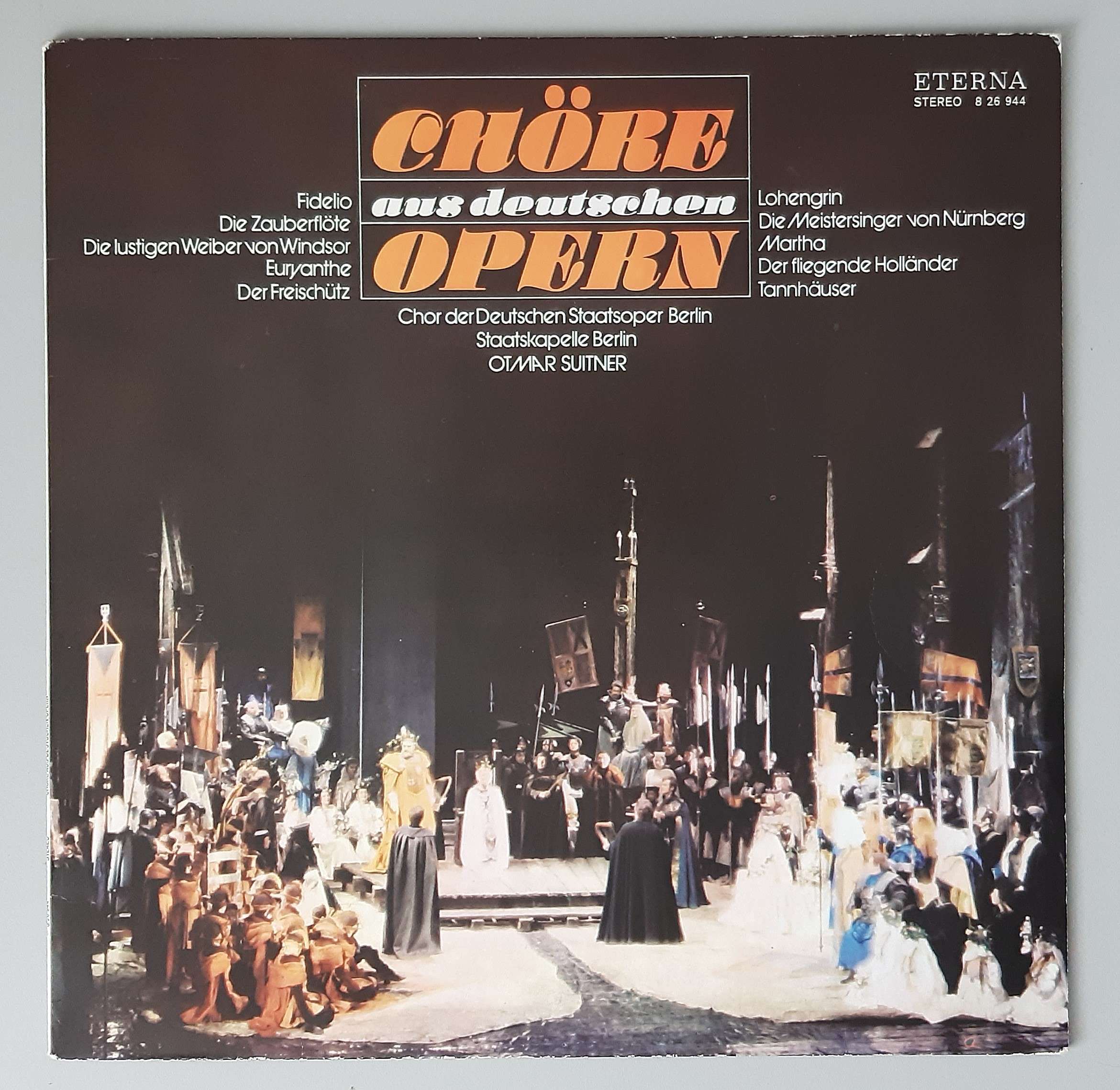 Chor Der Staatsoper Berlin - "Chöre Aus Deutschen Opern" (ETERNA – 8 26 944) Cover Vorderseite