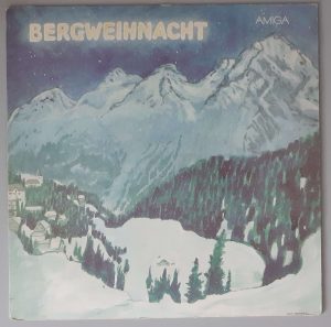 Various – "Bergweihnacht" (AMIGA – 8 45 271) Cover Vorderseite