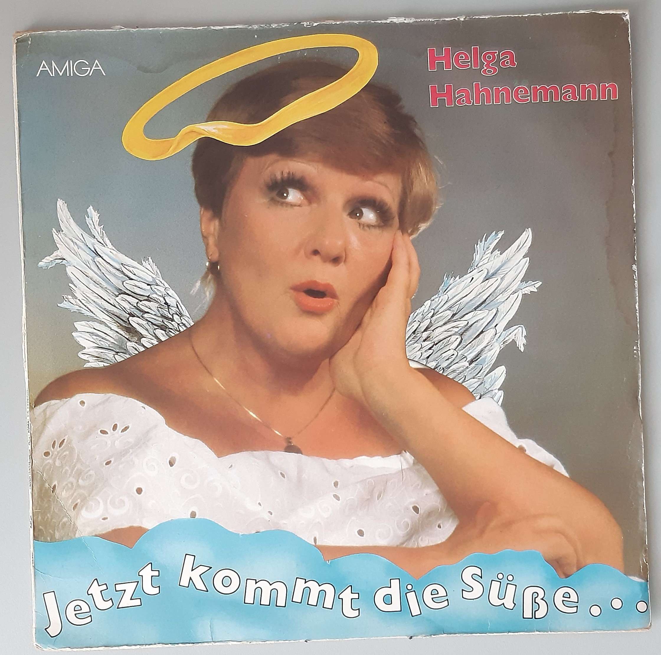 Helga Hahnemann – "Jetzt Kommt Die Süße..." (AMIGA – 8 56 029) Cover Vorderseite