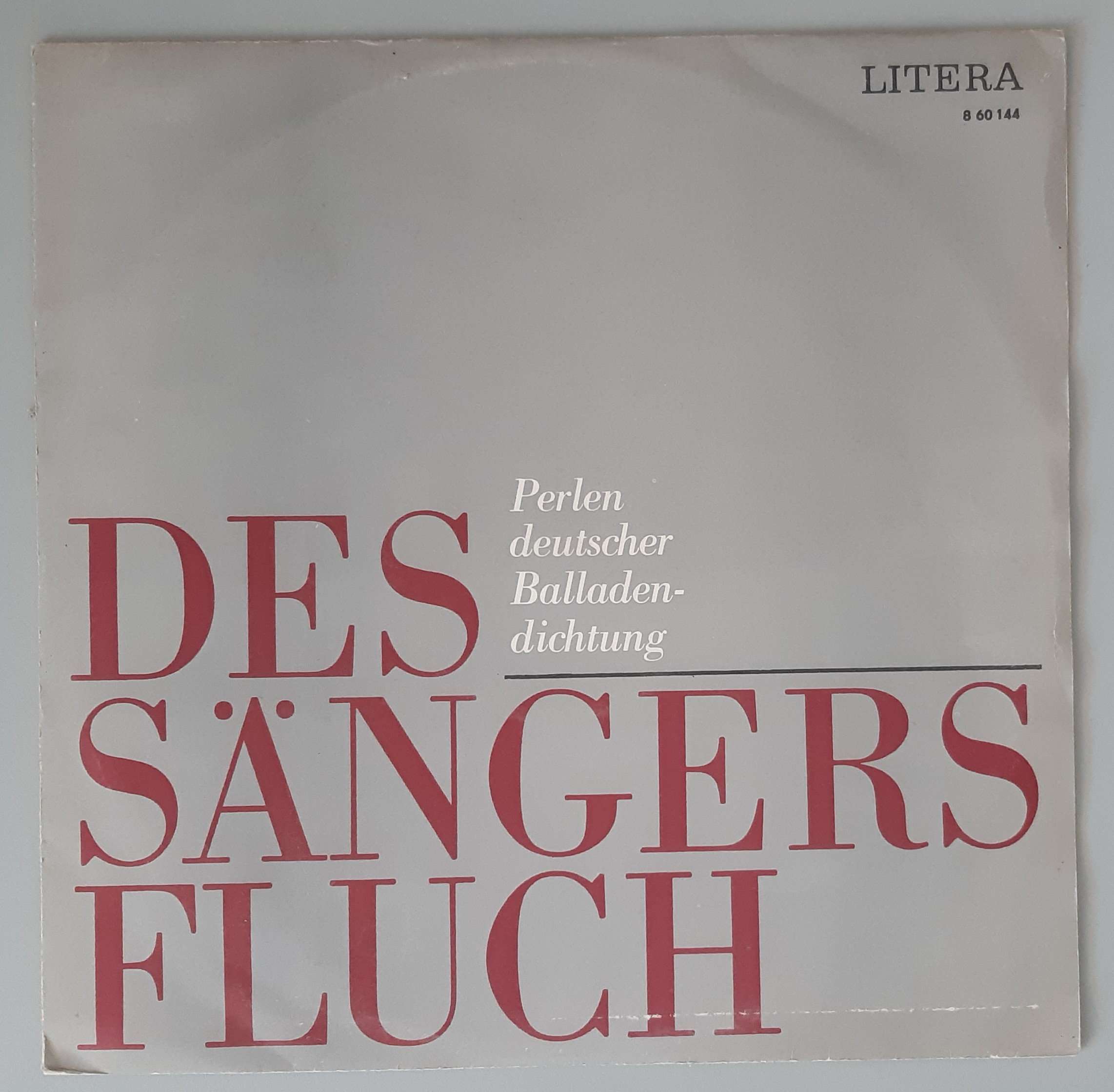 Otto Mellies – "Des Sängers Fluch - Perlen Deutscher Ballade" (LITERA – 8 60144) Cover Vorderseite