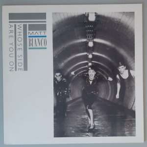 Matt Bianco – "Whose Side Are You On"  (WEA – 240 472-1) Cover Vorderseite