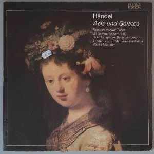 Georg Friedrich Händel – "Acis Und Galatea: Pastorale In Zwei Teilen" (ETERNA – 8 27 263) Cover Vorderseite