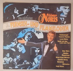 Günter Noris – "Die Schönsten Fernseh- Und Filmmelodien" (Ariola – 203 294) Cover Vorderseite