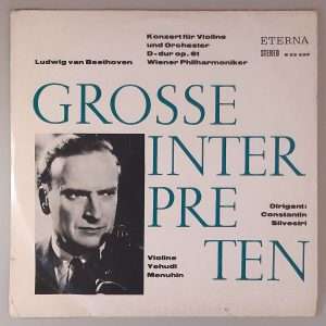 Yehudi Menuhin "Konzert Für Violine Und Orchester D-durOp. 61"(ETERNA – 8 25 450) Cover Vorderseite