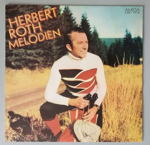 Herbert Roth– "Melodien" (AMIGA – 8 45 186) Cover Vorderseite