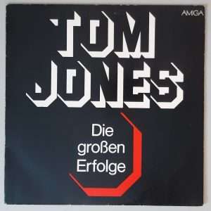Tom Jones – "Die Großen Erfolge" (AMIGA – 8 55 739) Cover Vorderseite