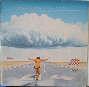 Manfred Mann`s Earthband– "Watch" (Bronze Records - 525 762) Cover Vorderseite