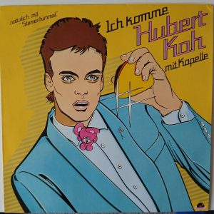 Hubert Kah – "Ich Komme" (Polydor) Cover Vorderseite