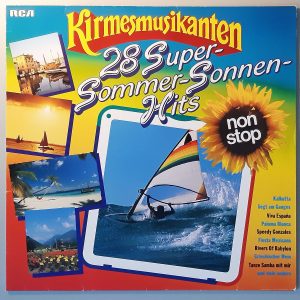 Die Kirmesmusikanten – "Super- Sommer- Sonnen-Hits" (RCA – 36053-7) Cover Vorderseite