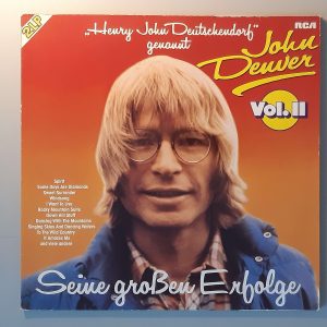 Henry John Deutschendorf  Genannt John Denver – "Seine Großen Erfolge Vol. II" (RCA Victor – PL 45396) Cover Vorderseite