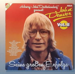 Henry John Deutschendorf  Genannt John Denver – "Seine Großen Erfolge Vol. II" (RCA Victor – PL 45396) Cover Vorderseite